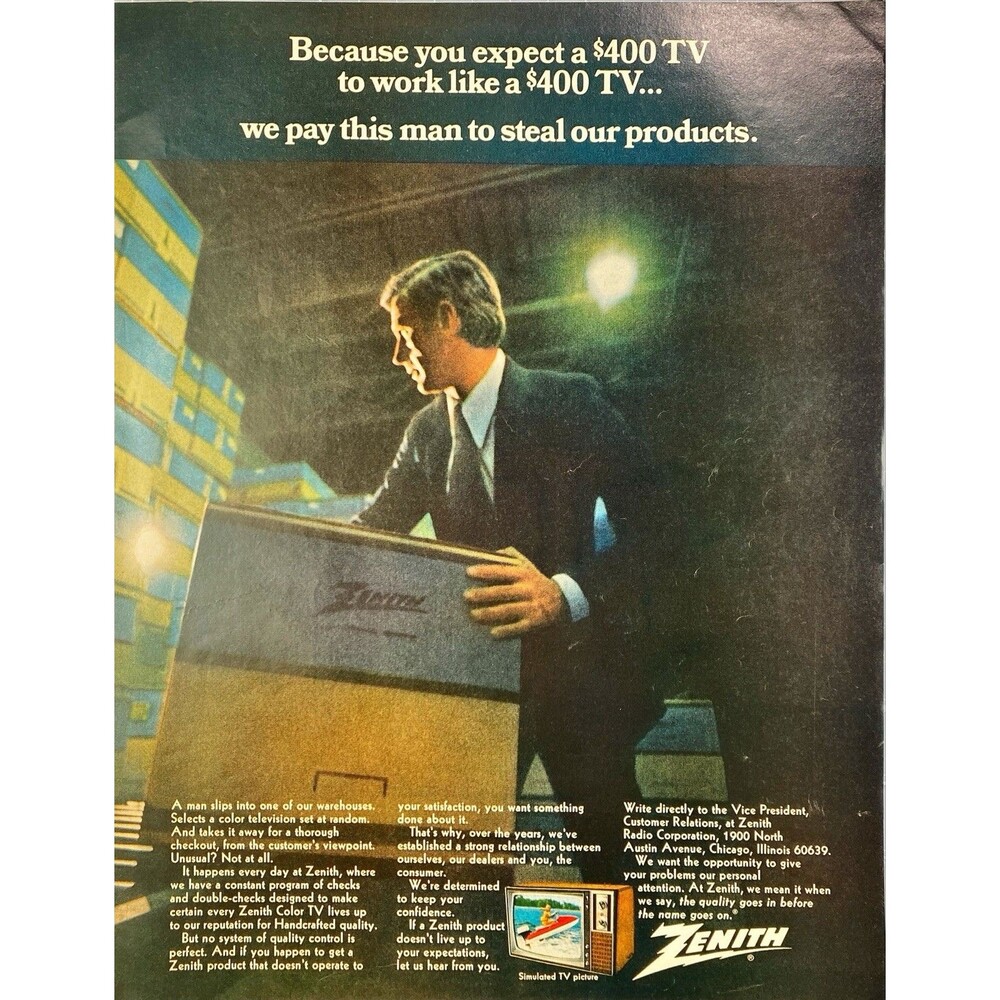 Zenith Televisions "Because a $400 TV should work like a $400 TV" Print Ad 1972